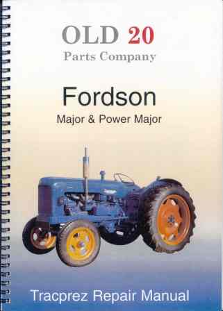 1953 1960 1961 FORD FORDSON MAJOR TRACTOR Owners Manual 